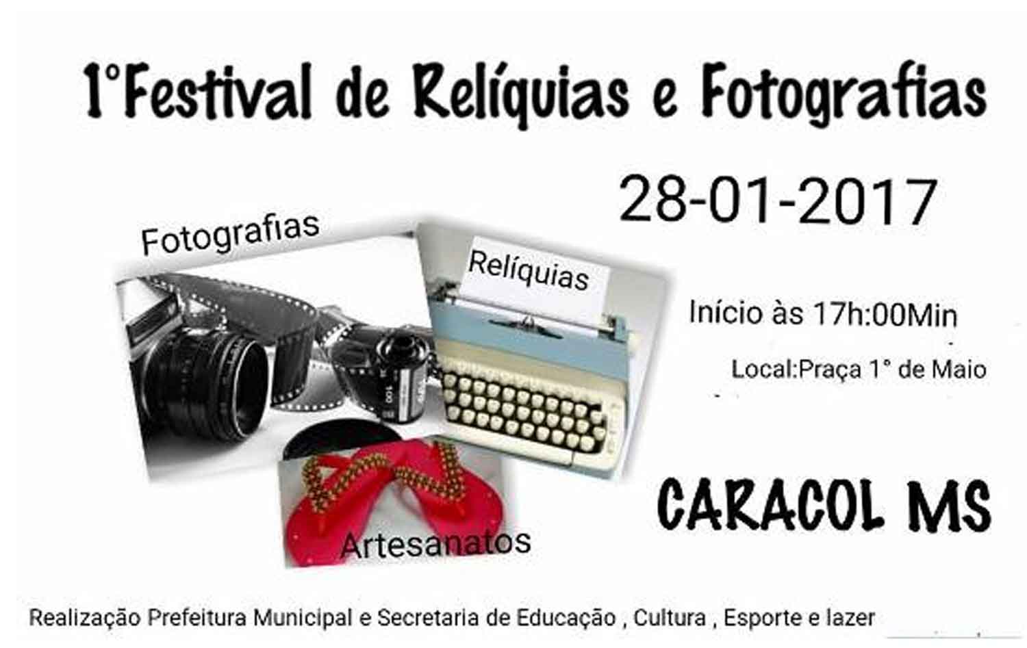 1º Festival de Relíquias e Fotografias em Caracol