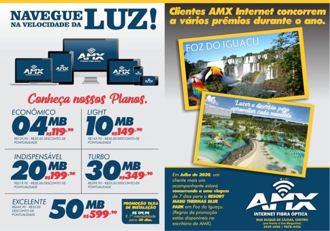 Clientes da AMX Internet Fibra Óptica vão concorrer a uma viagem para Foz do Iguaçu